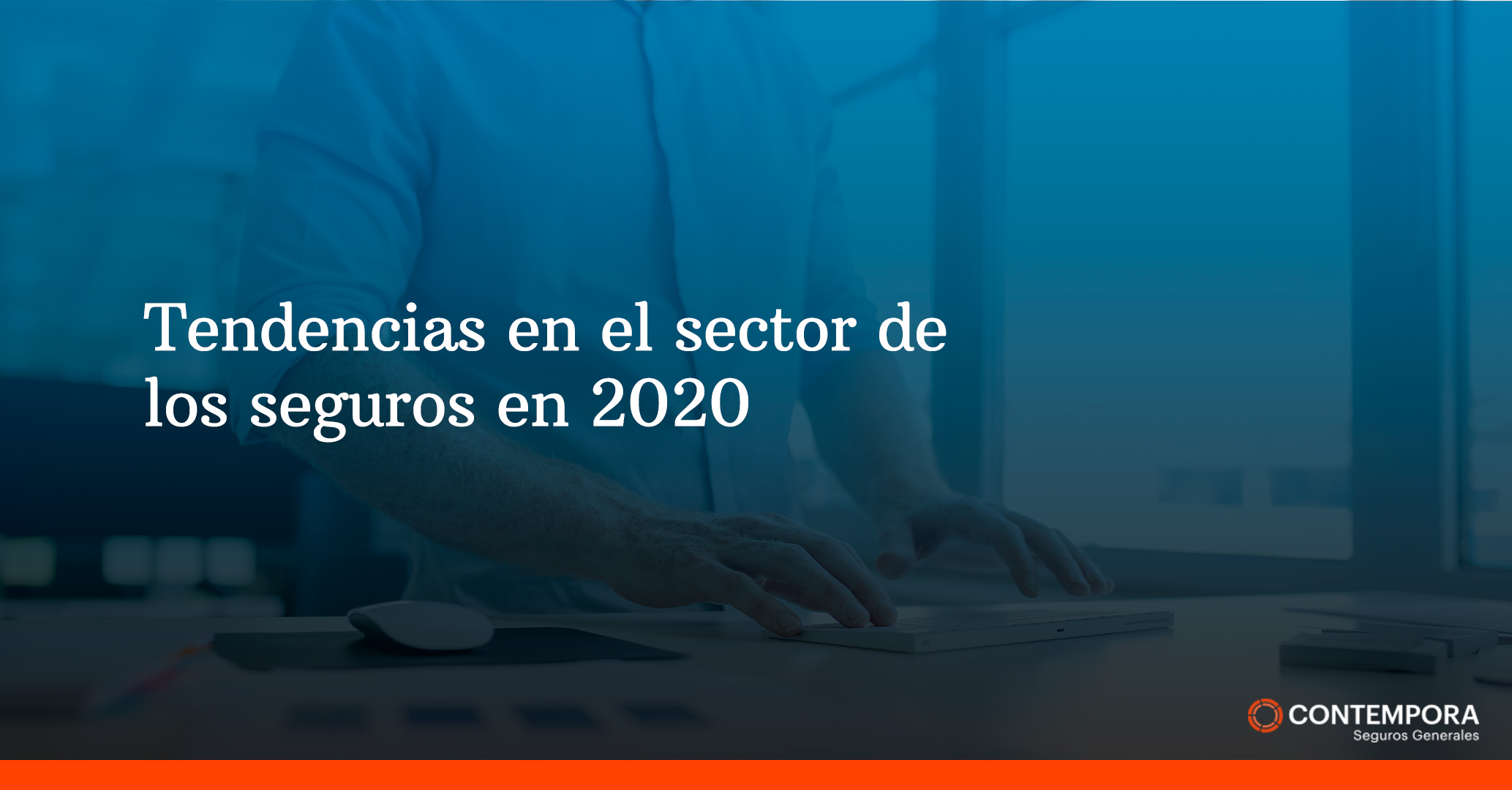 Siete tendencias en el sector de los seguros en 2020