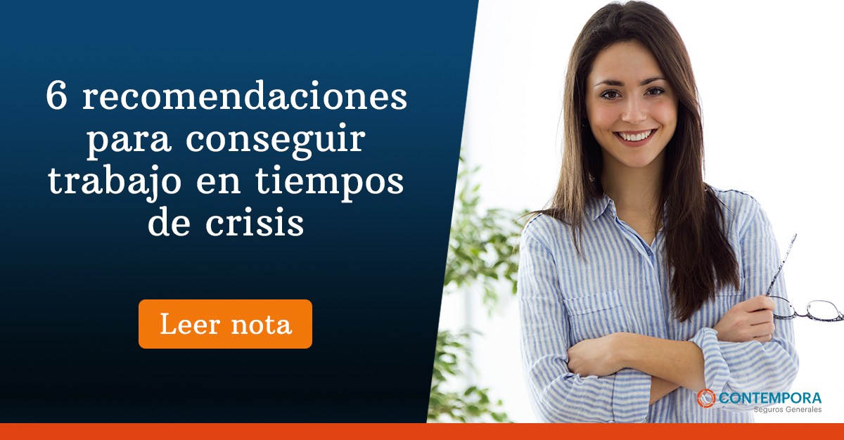 6 recomendaciones para conseguir trabajo en tiempos de crisis